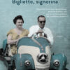 Biglietto, signorina