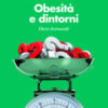 Obesità e dintorni. Dieci domande