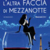 L'altra faccia di mezzanotte. Nuova ediz.