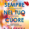 Per sempre nel tuo cuore