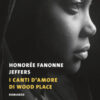 I canti d'amore di Wood Place