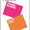 I fuori classe