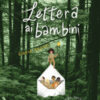 Lettera ai bambini. Ediz. a colori