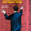 Il fatale talento del signor Rong