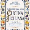 Il grande libro della cucina siciliana