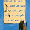 Storia di una gabbianella e del gatto che le insegnò a volare