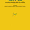 Psiche e polis. Normalità e patologia della cosa pubblica