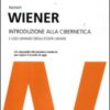 Introduzione alla cibernetica. L'uso umano degli esseri umani