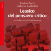 Lessico del pensiero critico. Un rimedio contro le pseudoscienze