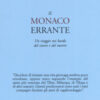 Il monaco errante. Un viaggio nei bardo del vivere e del morire