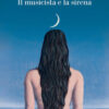 Il musicista e la sirena