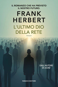 L'ultimo dio della rete