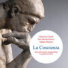 La coscienza. Storia del concetto, teologia biblica e questioni teoriche