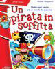 Un pirata in soffitta