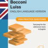 Alpha Test Bocconi Luiss English version 2026-2027. 2100 practice questions. Test prep for the admission tests in English. With online simulator
