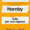 Tutto per una ragazza