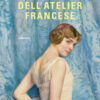 Le amiche dell'atelier francese