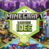 Minecraft il libro delle idee. La guida ufficiale per ricreare le meraviglie del mondo. 70 progetti fantastici