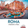 Roma. Itinerari a piedi. Con mappa estraibile