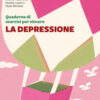 Quaderno di esercizi per vincere la depressione
