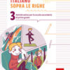Italiano sopra le righe. Attività estive per la scuola secondaria di primo grado Vol. 3