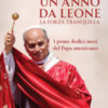 Un anno da Leone. La forza tranquilla. Ediz. illustrata