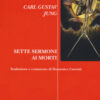Sette sermoni ai morti