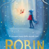 Robin. Ediz. illustrata