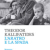 L'aratro e la spada
