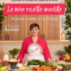 Le mie ricette inedite. Nuove, furbe e gustose
