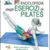 Enciclopedia degli esercizi di pilates
