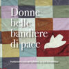 Donne belle bandiere di pace