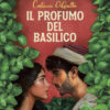 Il profumo del basilico