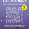 Allenare all'inclusione. Mindset, linguaggio e pratiche quotidiane per cambiare persone e organizzazioni. Con QR code