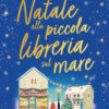 Natale alla piccola libreria sul mare