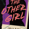 The other girl. Ediz. italiana
