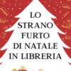 Lo strano furto di Natale in libreria