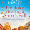Un dolce ritorno a Starr's Fall