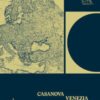 Casanova, Venezia e l'Europa