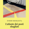 L'atlante dei posti sbagliati