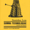 Summa Technologiae. Scritti sul futuro. Nuova ediz.