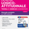 La prova logico-attitudinale per concorsi pubblici. Con software di simulazione. Con video corso di logica