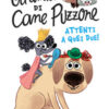 Gli amici di Cane Puzzone