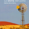 La storia dell'uomo