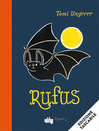 Rufus. Ediz. a colori