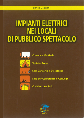 Impianti elettrici nei locali di pubblico spettacolo