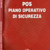 POS. Piano operativo di sicurezza