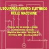 Equipaggiamento elettrico delle macchine. Norma CEI EN 60204I